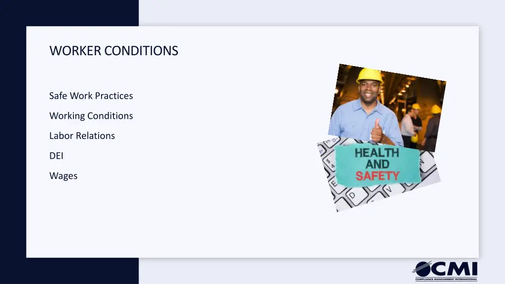 worker conditions