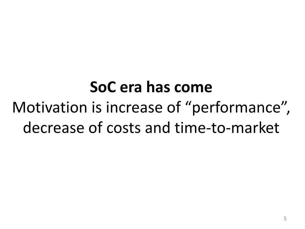 soc era has come
