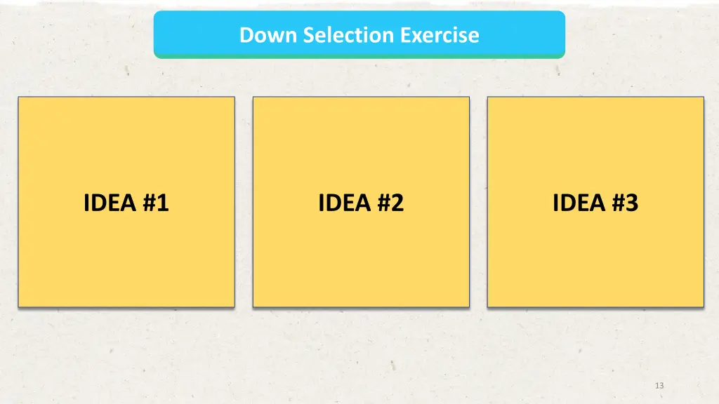 down selection exercise