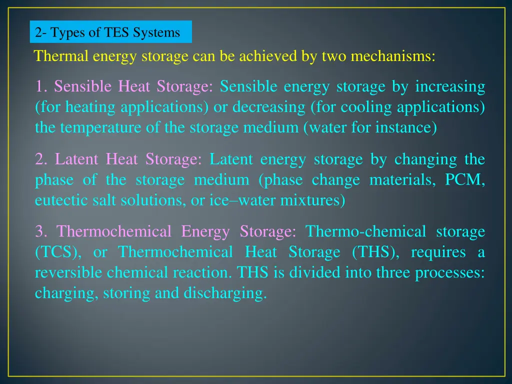 2 types of tes systems