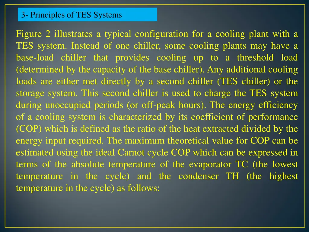 3 principles of tes systems