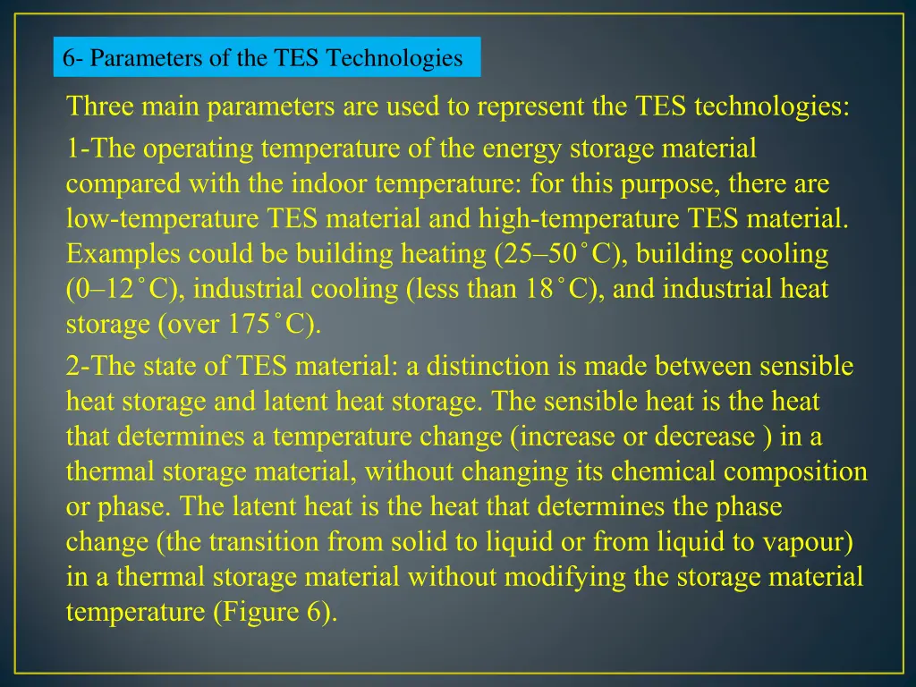 6 parameters of the tes technologies