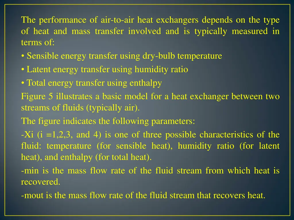 the performance of air to air heat exchangers