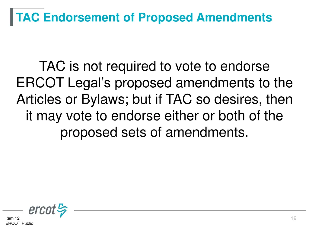 tac endorsement of proposed amendments