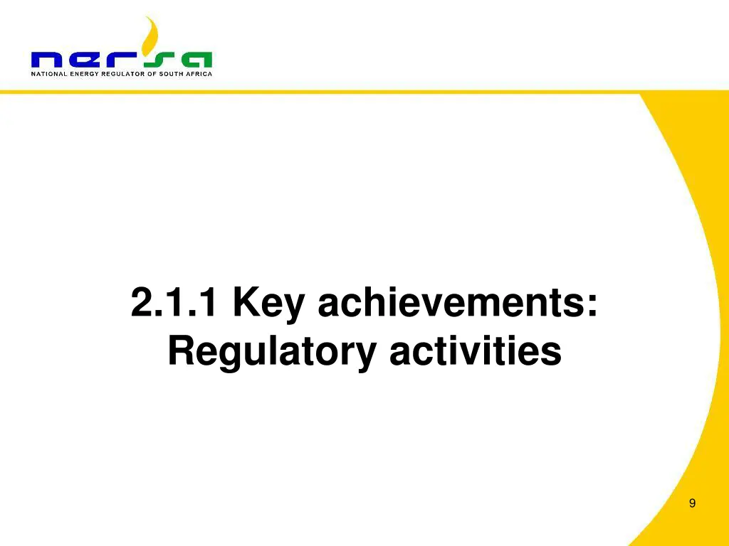 2 1 1 key achievements regulatory activities