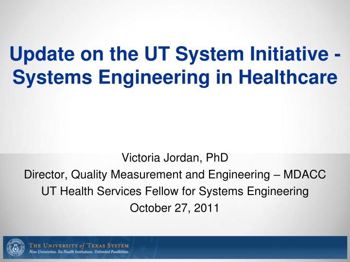 update on the ut system initiative systems