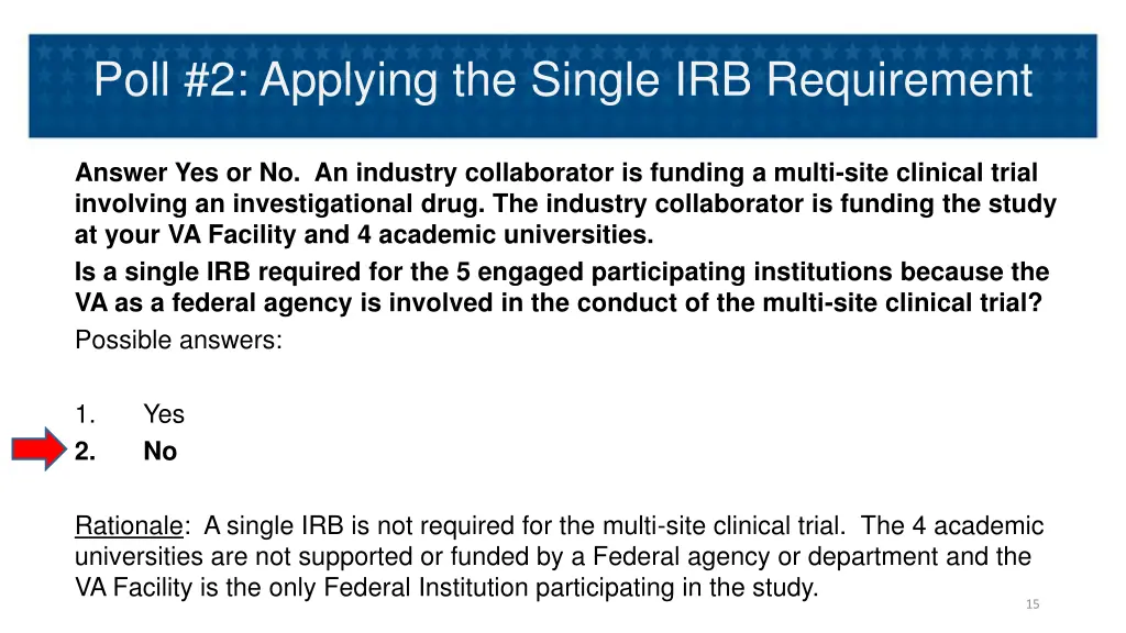 poll 2 applying the single irb requirement 1