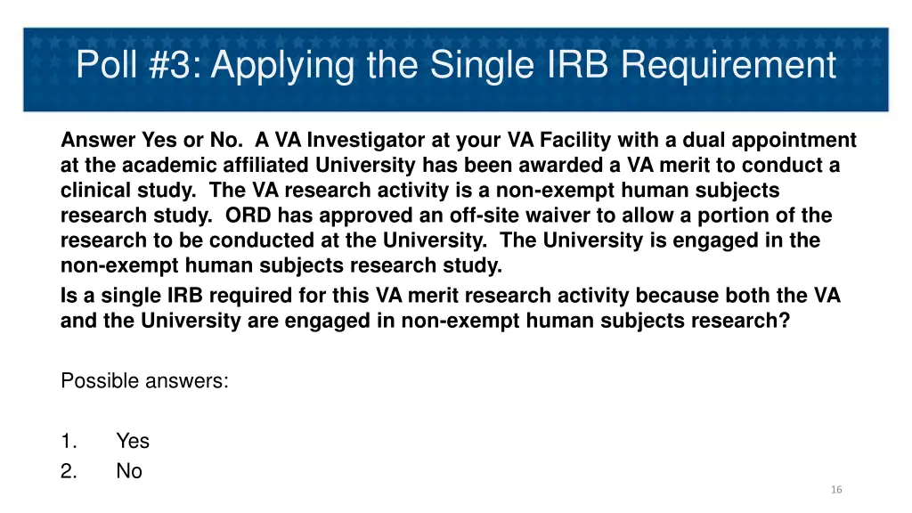 poll 3 applying the single irb requirement