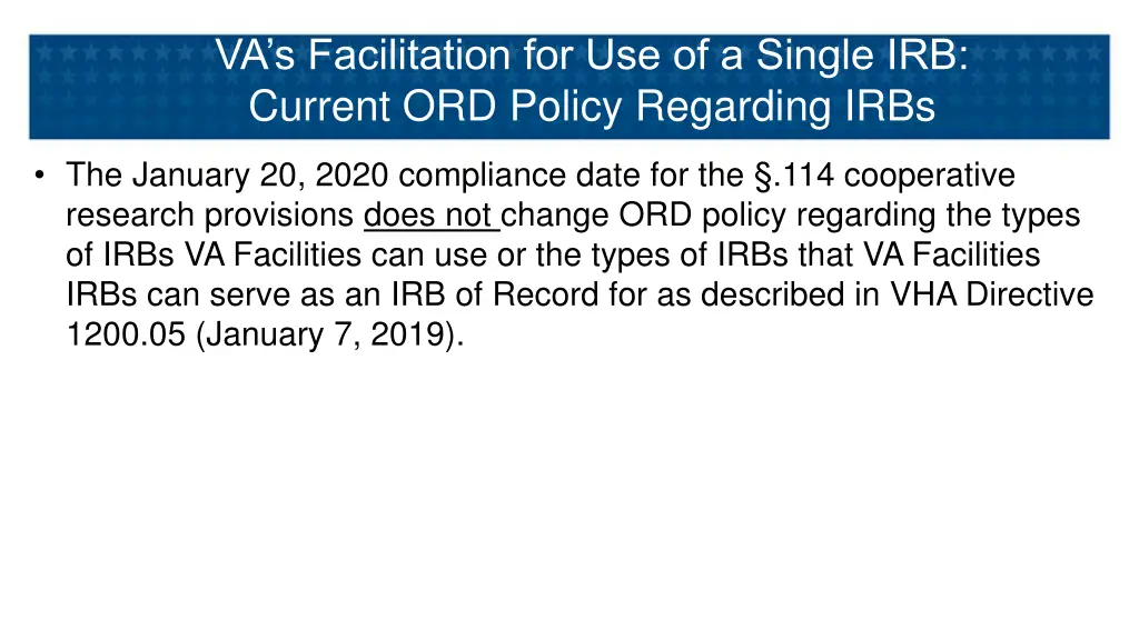 va s facilitation for use of a single irb current