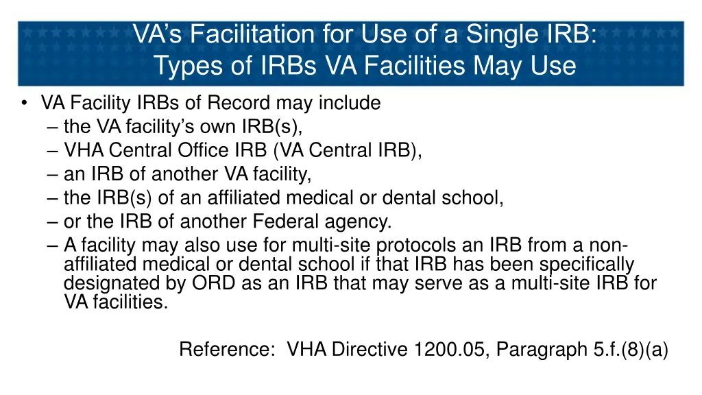 va s facilitation for use of a single irb types