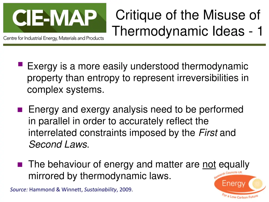 critique of the misuse of thermodynamic ideas 1