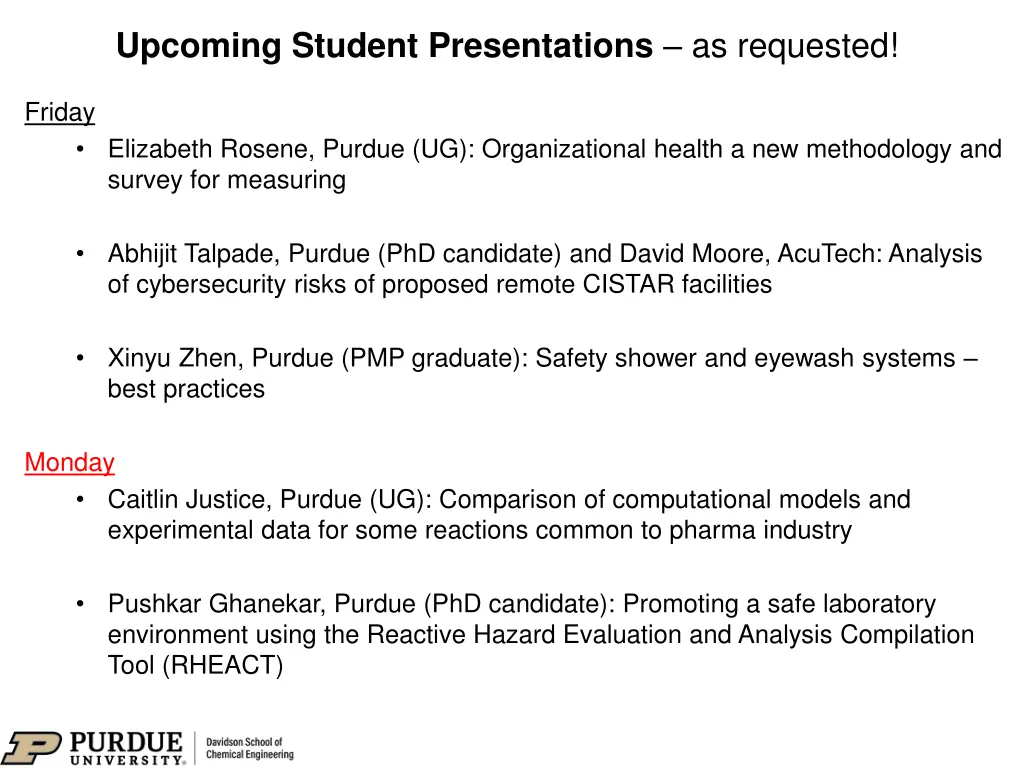 upcoming student presentations as requested
