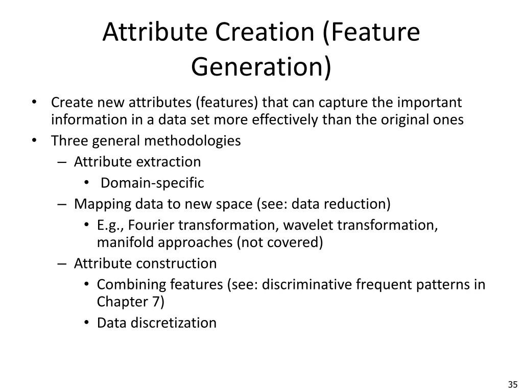 attribute creation feature generation