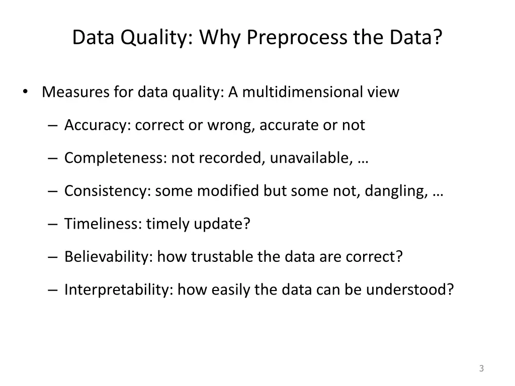 data quality why preprocess the data