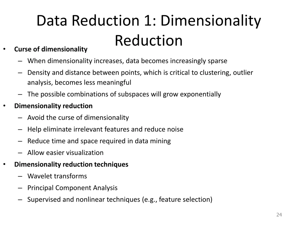 data reduction 1 dimensionality reduction curse