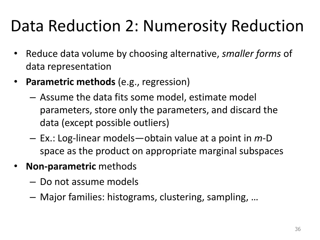 data reduction 2 numerosity reduction