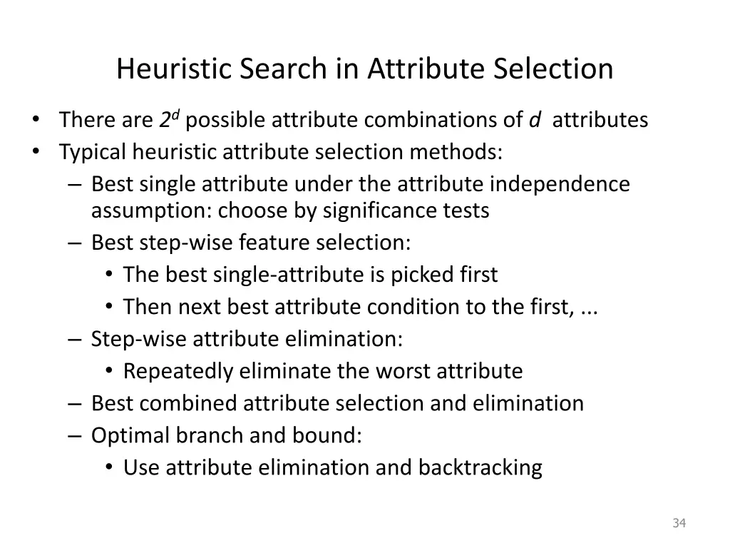 heuristic search in attribute selection