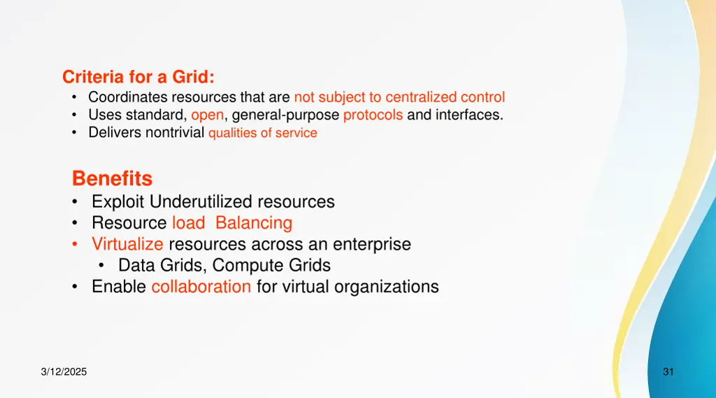 criteria for a grid coordinates resources that