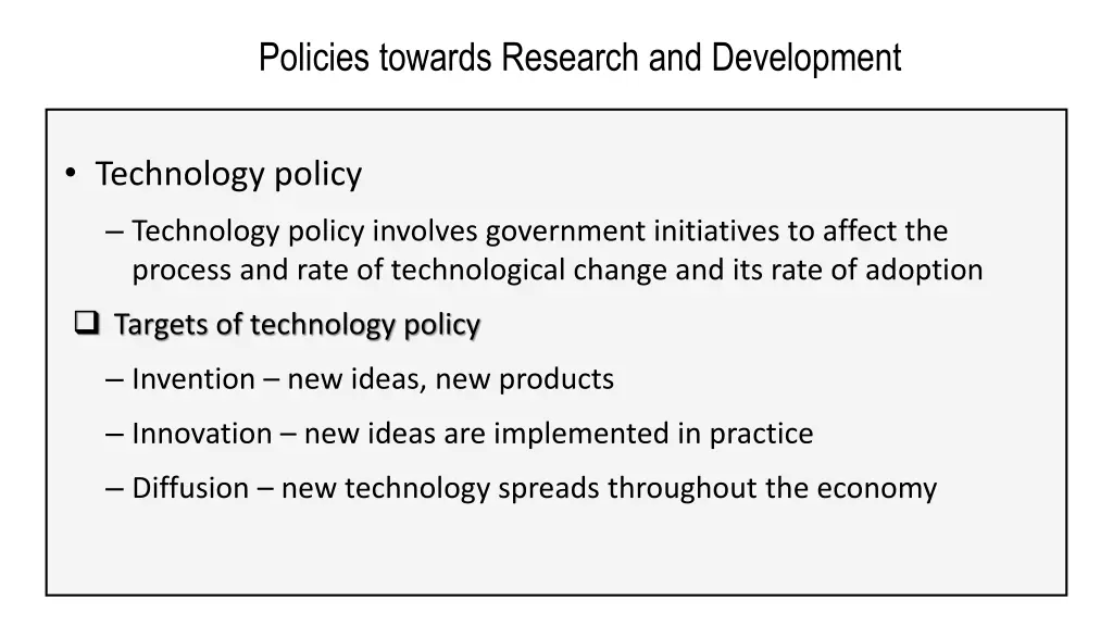 policies towards research and development