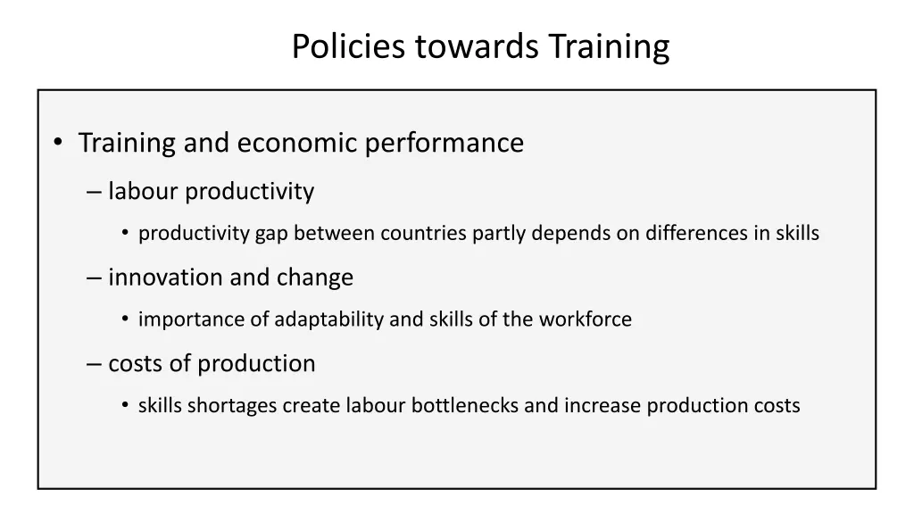 policies towards training