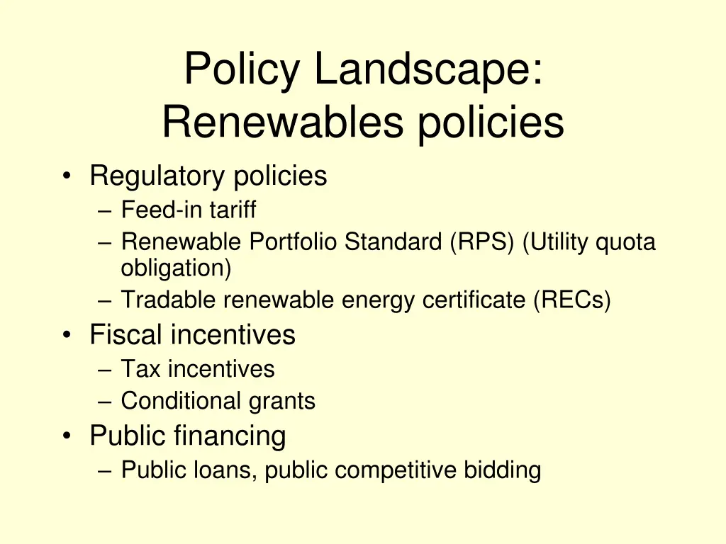 policy landscape renewables policies regulatory