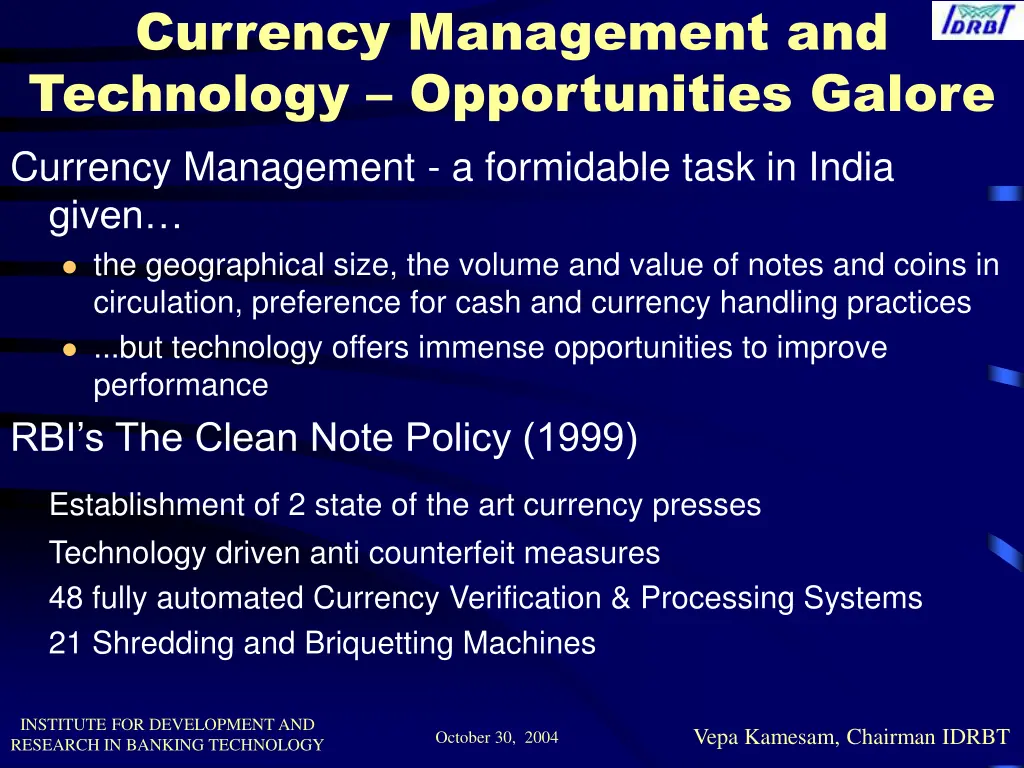 currency management and technology opportunities