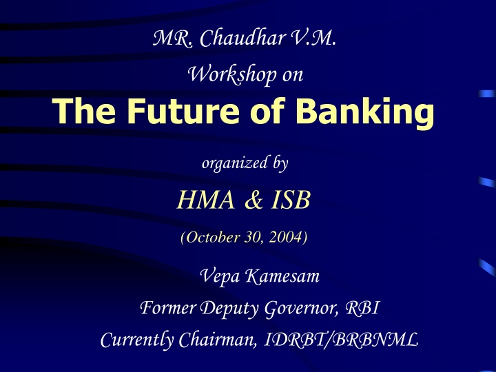 mr chaudhar v m workshop on