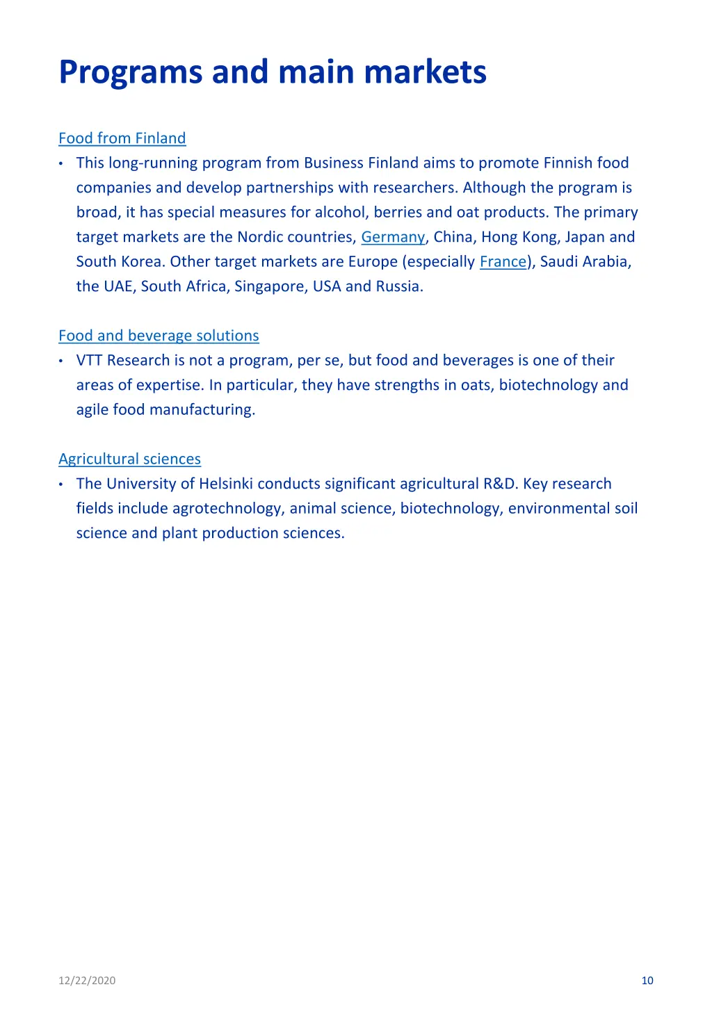 programs and main markets