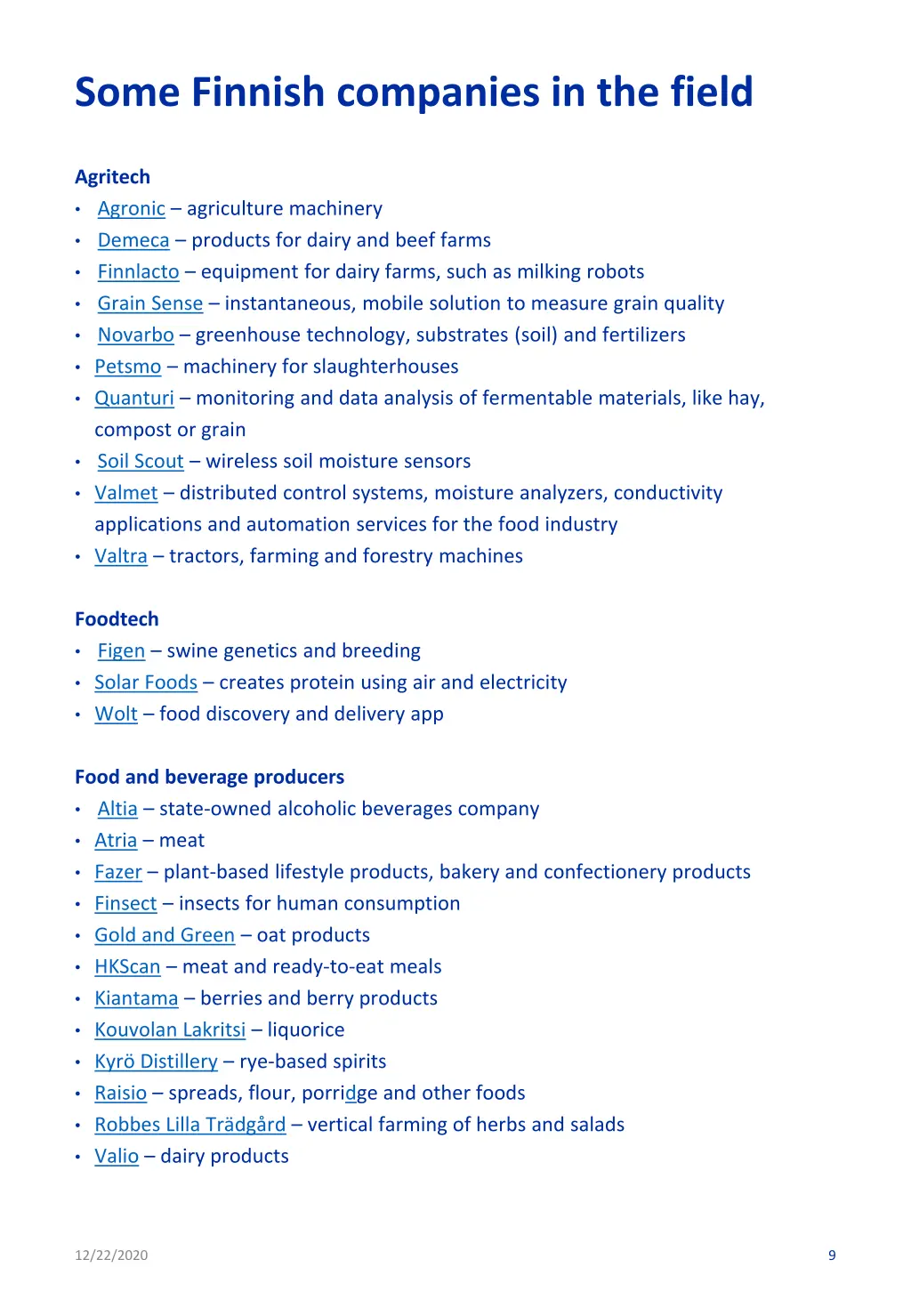 some finnish companies in the field