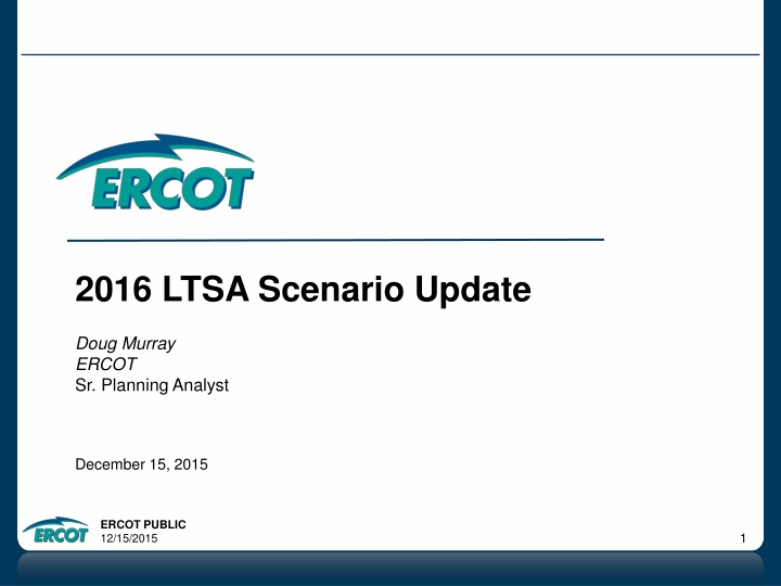 2016 ltsa scenario update