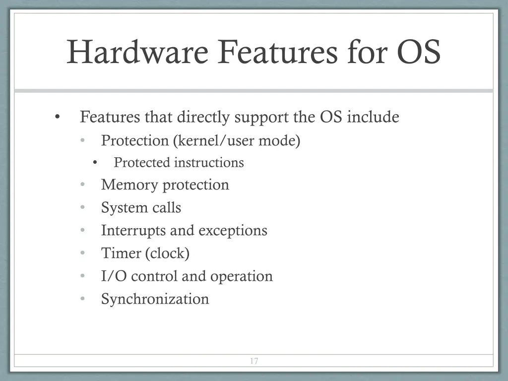 hardware features for os