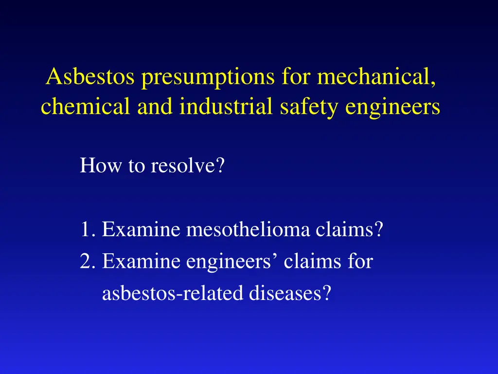 asbestos presumptions for mechanical chemical