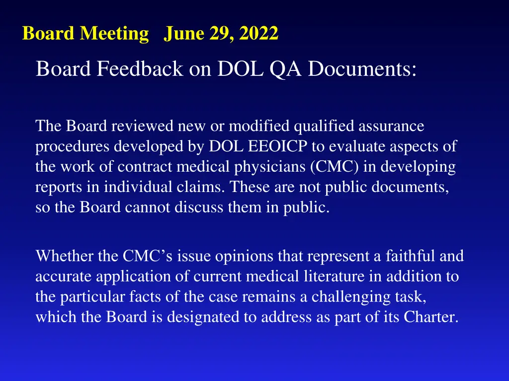 board meeting june 29 2022 board feedback