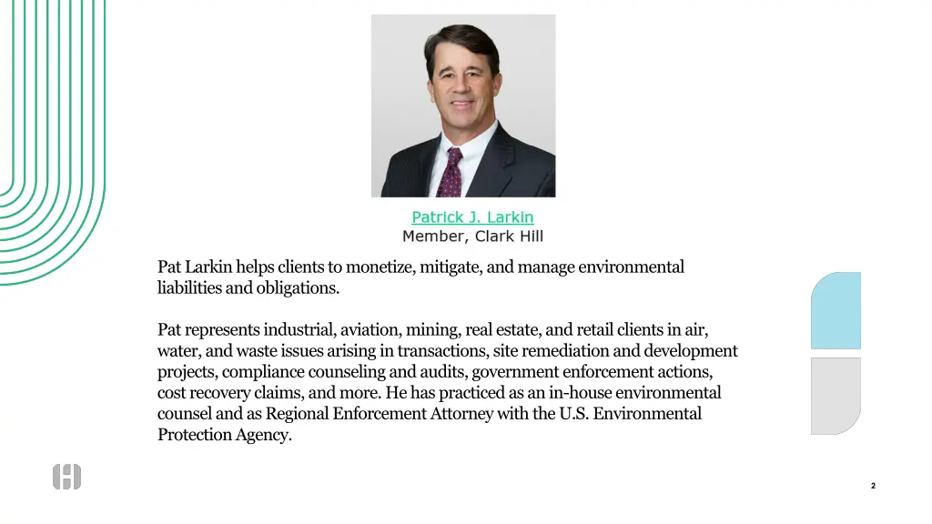 pat larkin helps clients to monetize mitigate