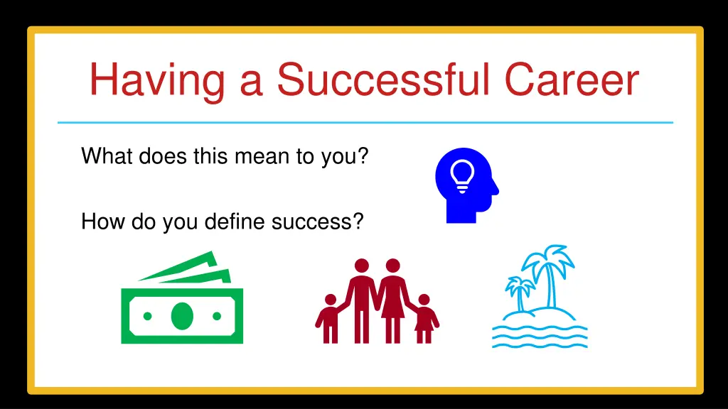 having a successful career