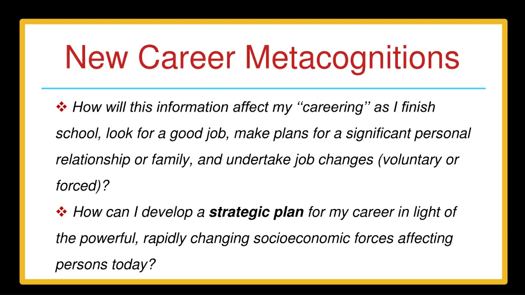 new career metacognitions 1