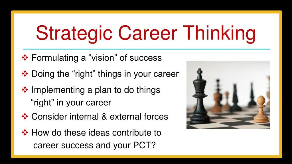 strategic career thinking