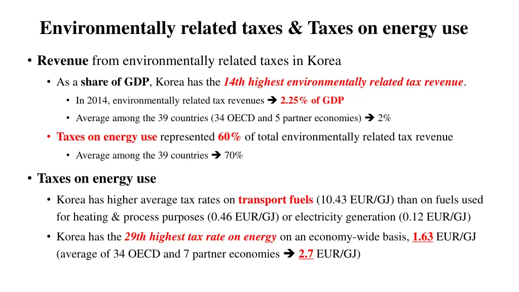 environmentally related taxes taxes on energy use 1
