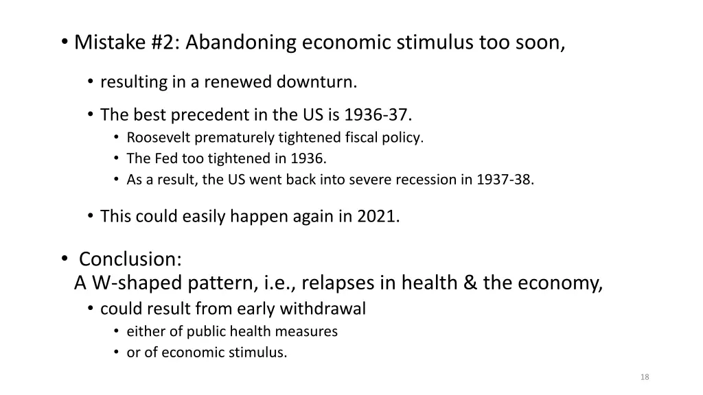 mistake 2 abandoning economic stimulus too soon