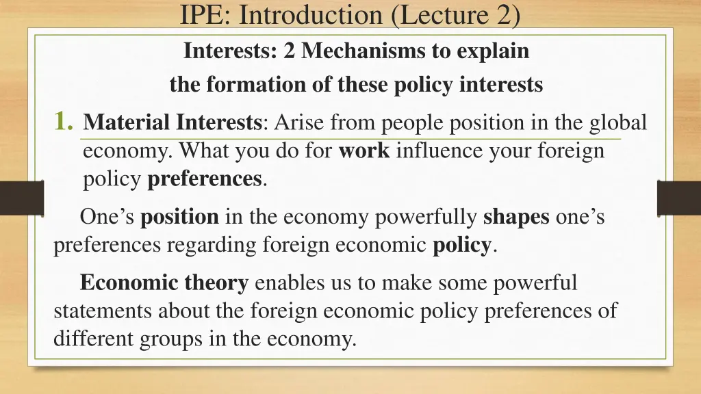 ipe introduction lecture 2 interests 2 mechanisms