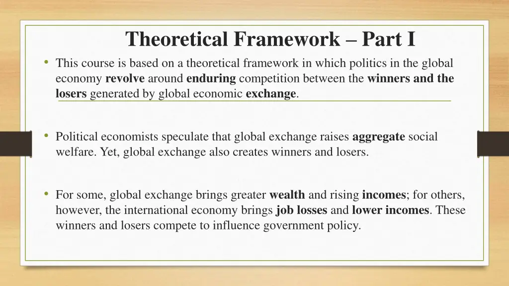 theoretical framework part i this course is based