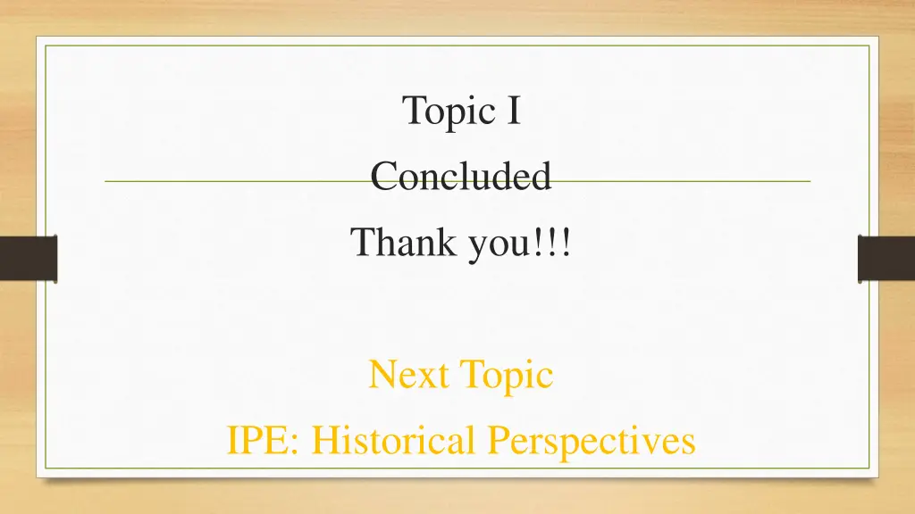 topic i concluded thank you