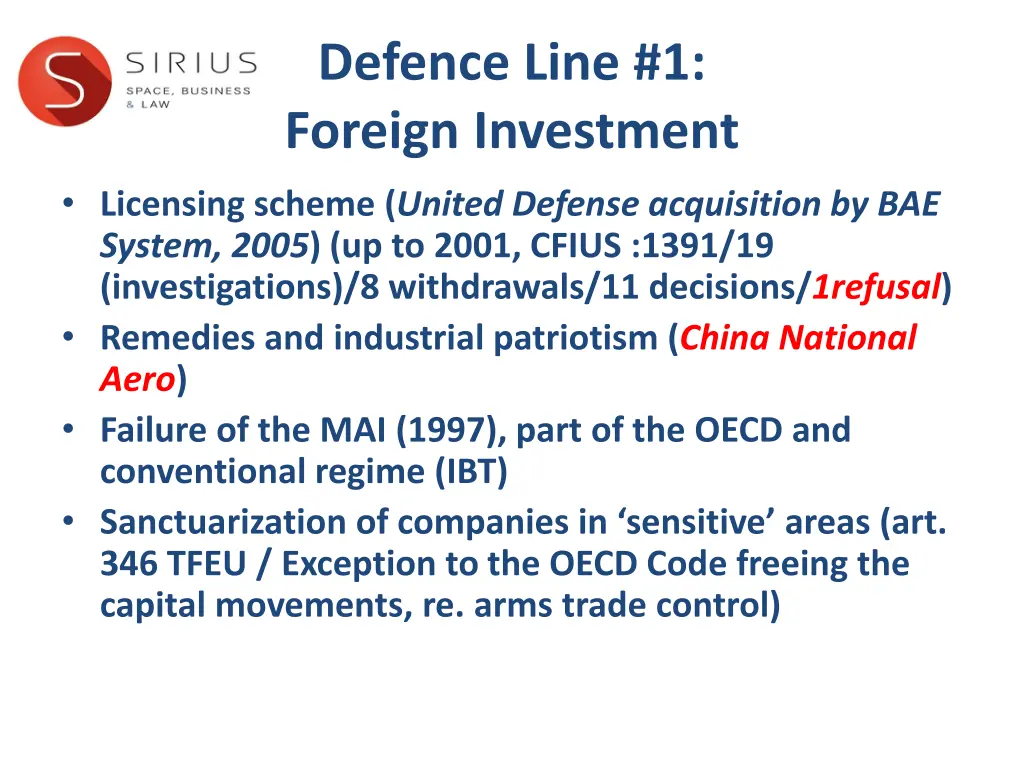 defence line 1 foreign investment licensing
