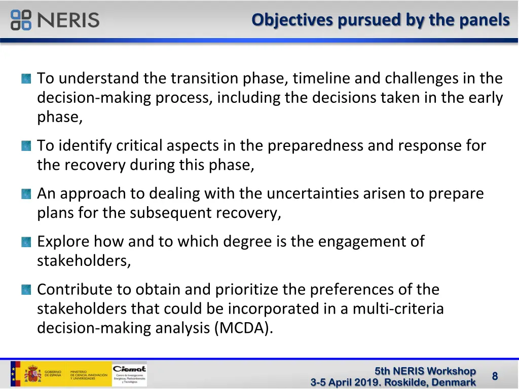 objectives pursued by the panels