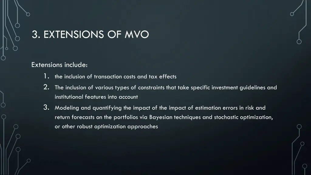 3 extensions of mvo