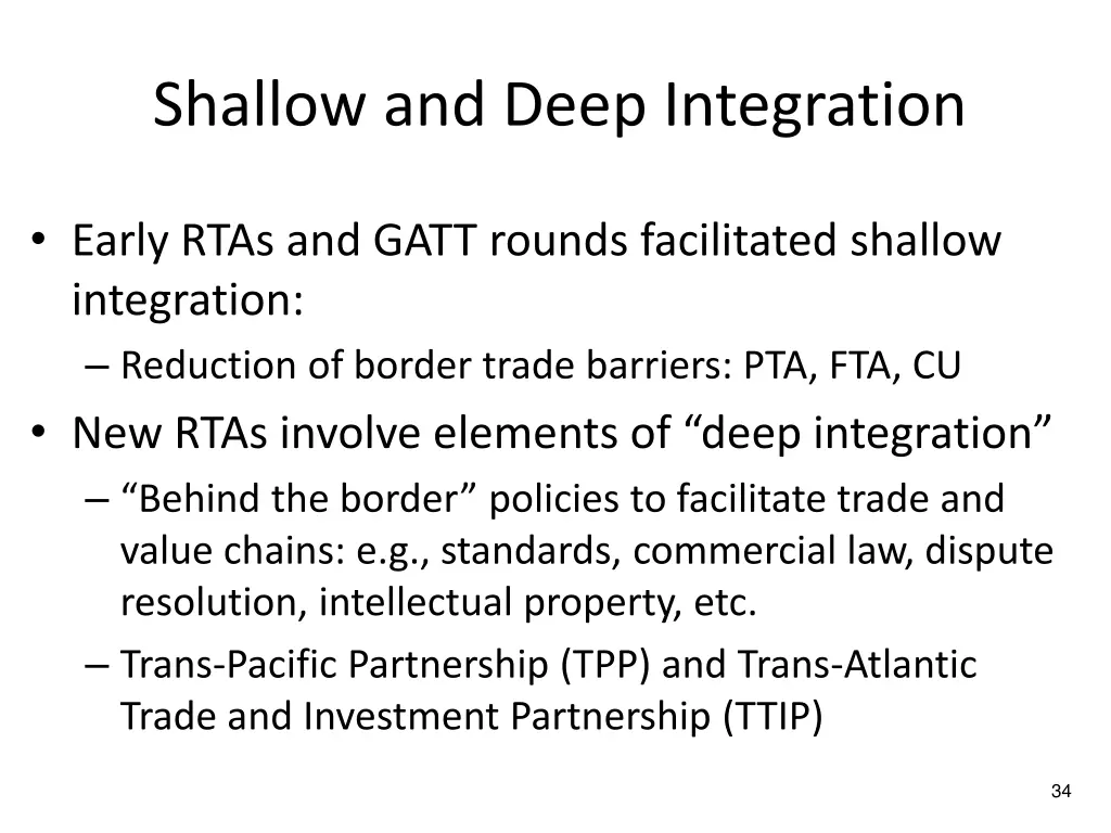 shallow and deep integration