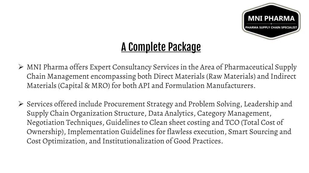 a complete package