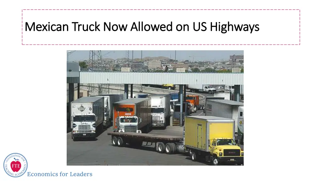 mexican truck now allowed on us highways mexican