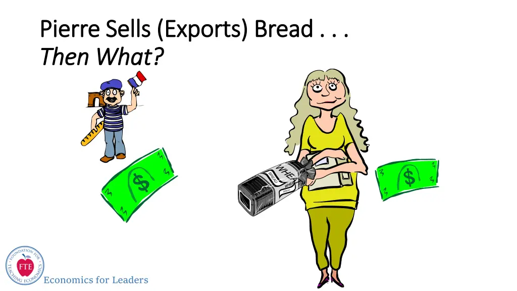 pierre sells exports bread pierre sells exports