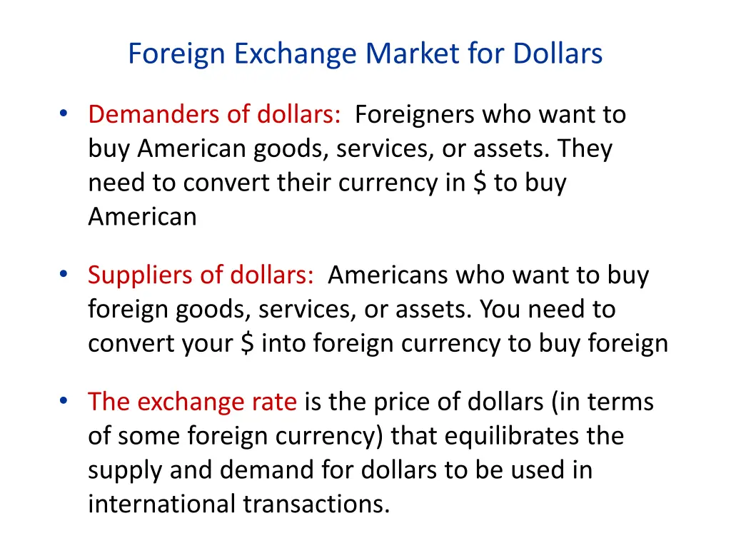 foreign exchange market for dollars